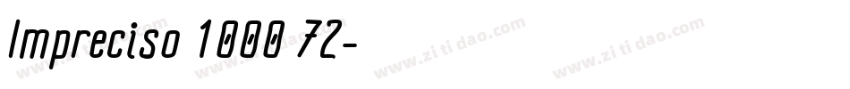 Impreciso 1000 72字体转换